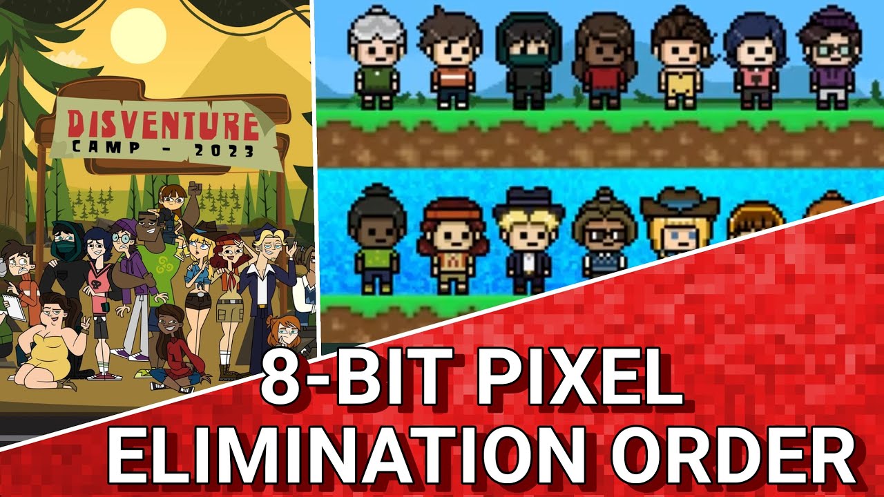 8 Bit Disventure Camp Elimination Order @disventurecamp-onc
