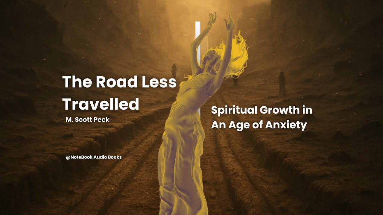 The Road Less Traveled Audiobook by M. Scott Peck: Life Lessons You&rsquo;ve Never Been Told
