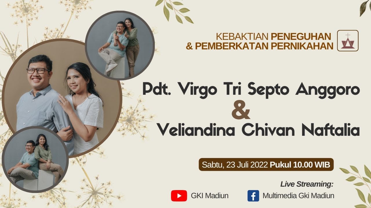 [LIVE] Kebaktian Peneguhan & Pemberkatan Pernikahan Pdt. Virgo TSA & Veliandina C.N | 23 Juli 2022