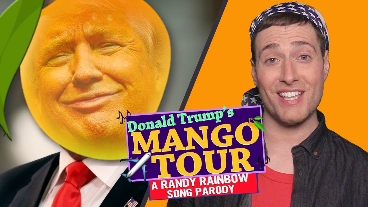 Donald Trump's MANGO TOUR! ✈ A Randy Rainbow Song Parody