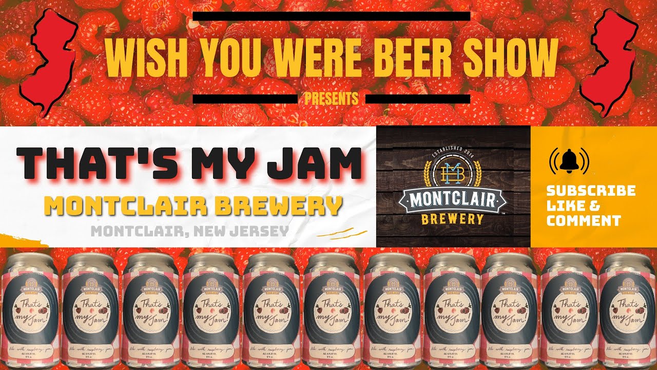 LIVE Beer Review | Montclair Brewery’s “That’s My Jam” (Raspberry Red Ale)
