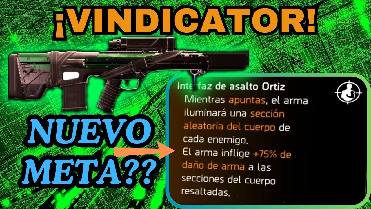 THE DIVISION 2 | VINDICATOR NUEVO RIFLE EXOTICO! | TU20 PTS FASE 2