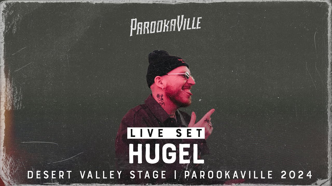 PAROOKAVILLE 2024 | HUGEL