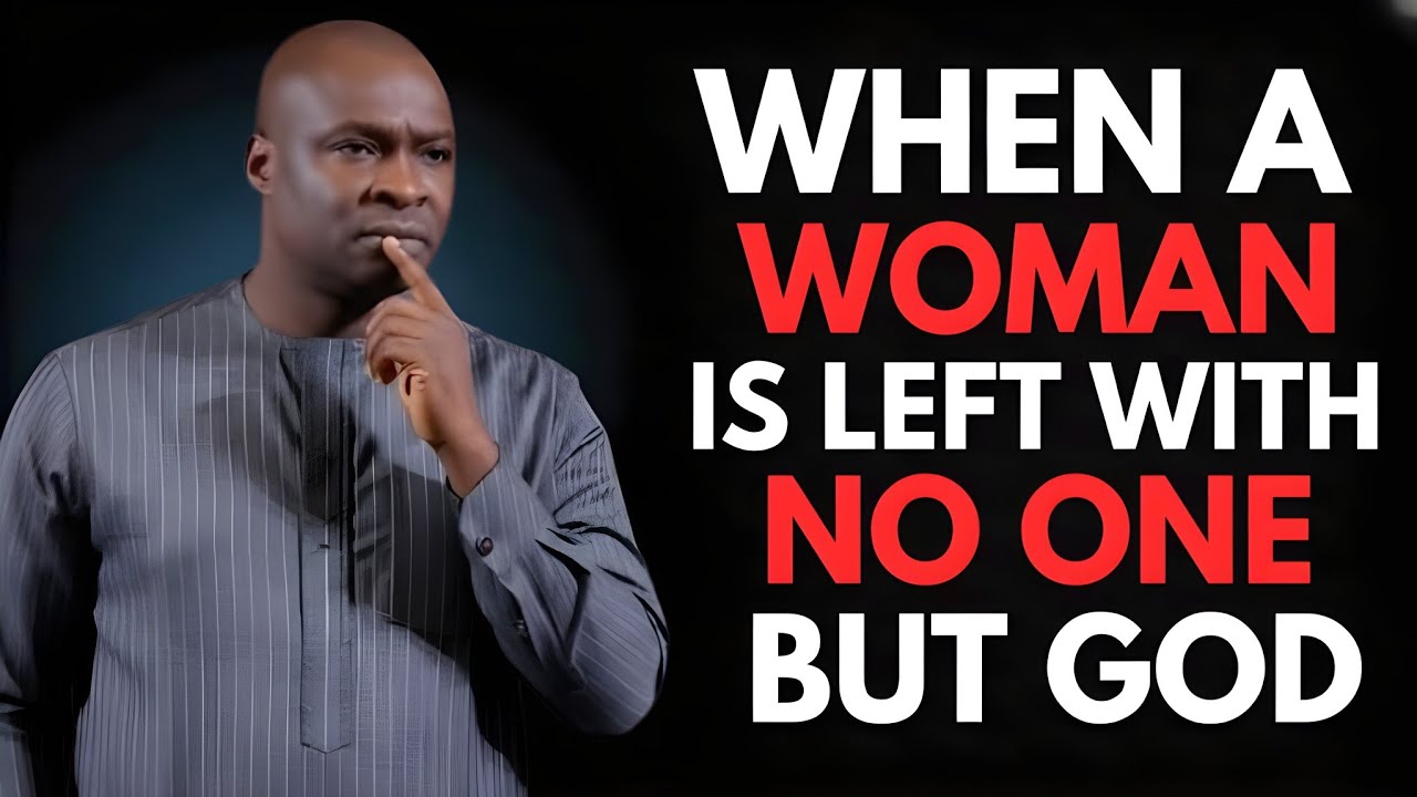 When A Woman Has No One But God &ndash; Powerful Motivation for Women
