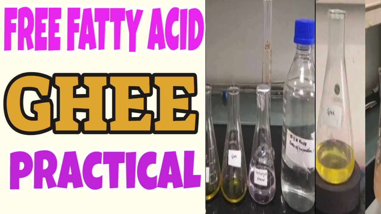 घी की  फ्री फॅटी एसिड वॅल्यू कैसे निकालते हैं ? How to determine the free fatty acid value of ghee?