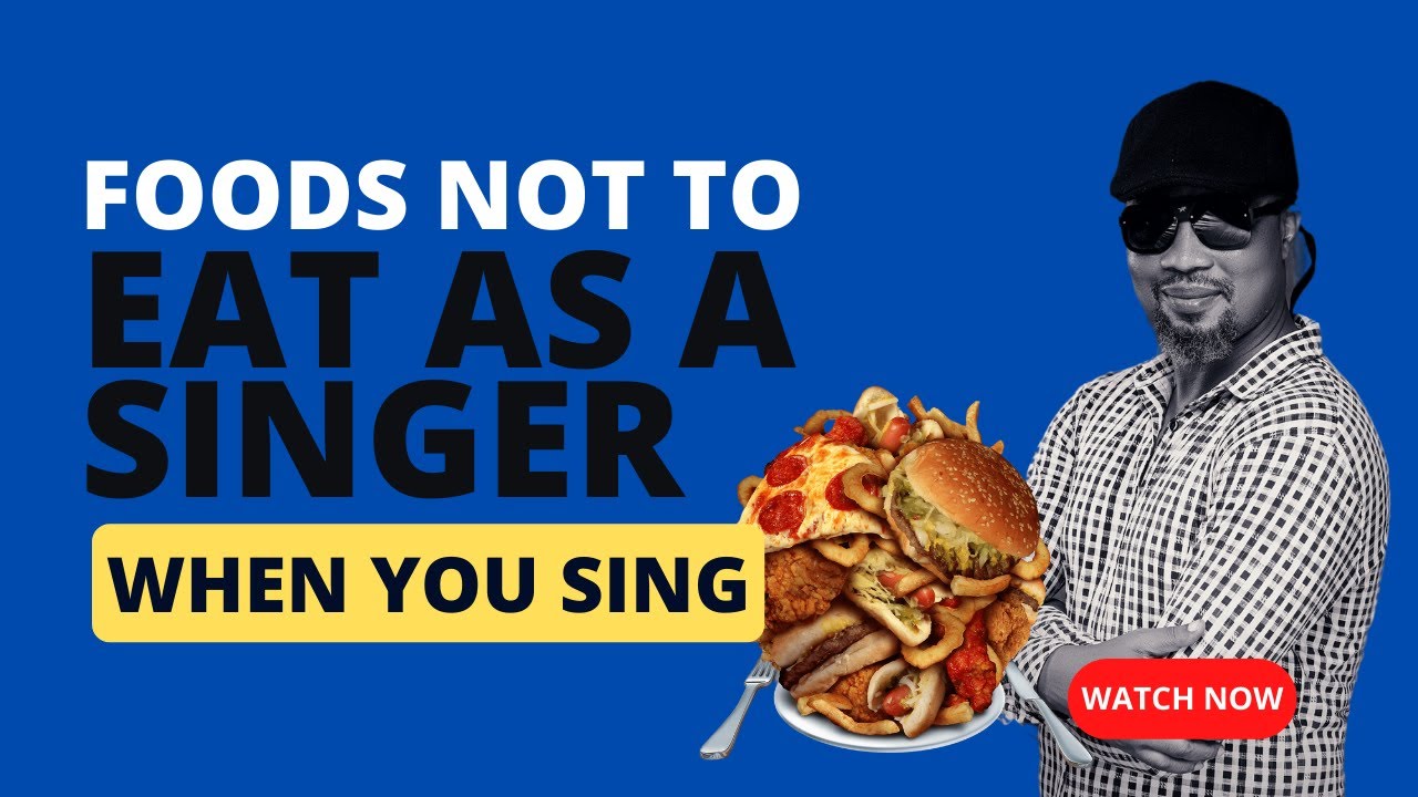 Foods You Should Not Eat As A Singer by Psalmdavid