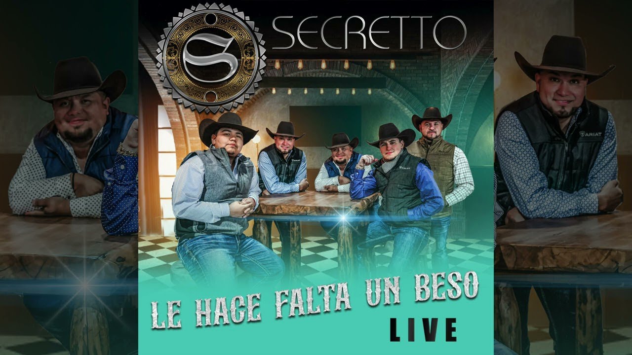 Secretto - Le Hace Falta Un Beso (En Vivo)