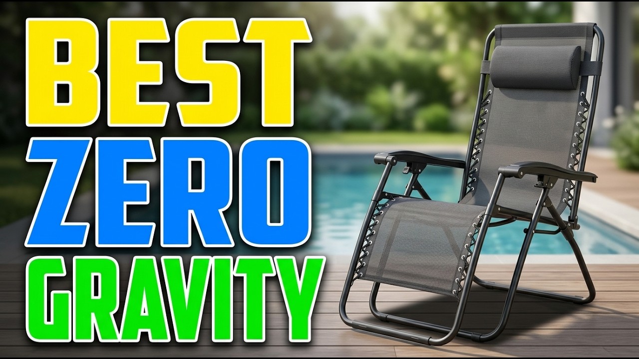 TOP 5 Best Zero Gravity Chair 2026