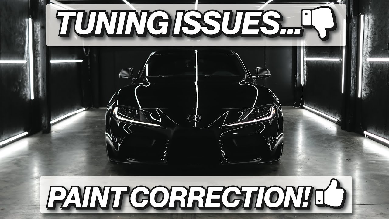FRUSTRATING TUNE ISSUES.. SUPRA GETS POLISHED!