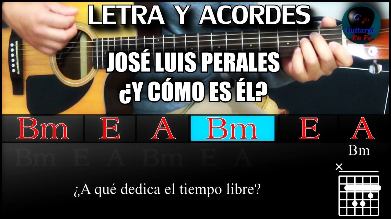 Y Cómo es él - José Luis Perales - Letra y acordes (DEMO)