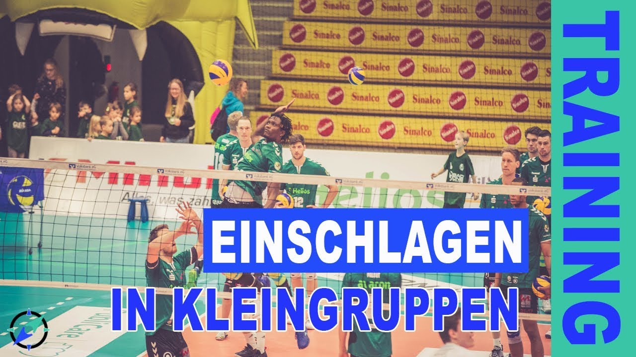 Einschlagen in Kleingruppen - Schultererwärmung und Abstimmung Zuspiel-Angriff als Intervalltraining