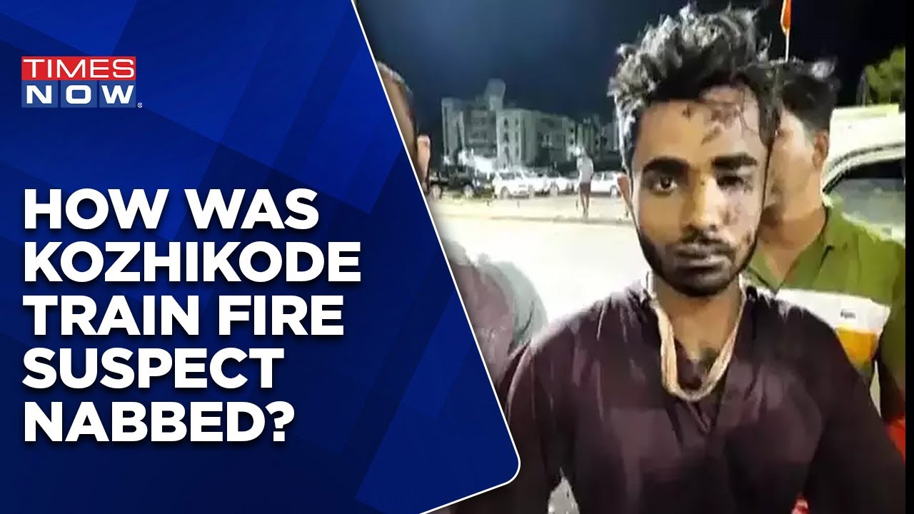 Kozhikode Train Fire Attack | How Did Cops Nab The Accused Shahrukh Saifi? | Kerala Latest Updates