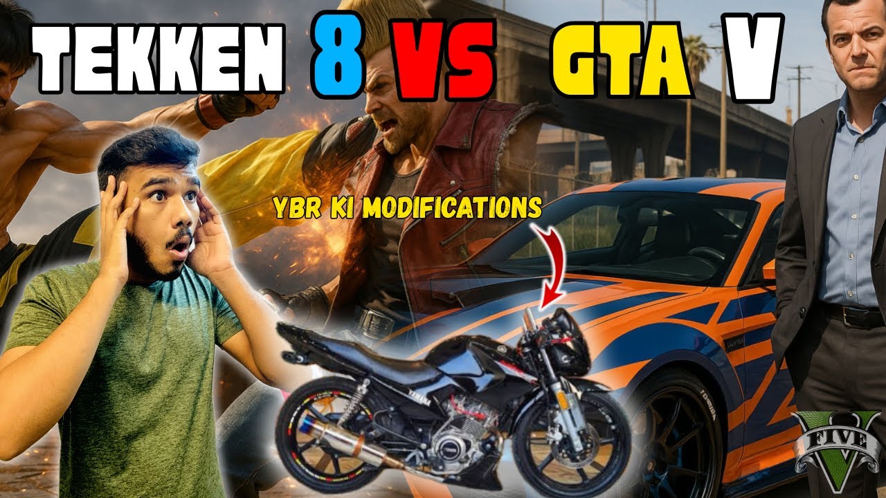 YBR Ki Modifications Start 🤩 | GTA 5 Mein Custom made Car 🤩 | Tekken 8 Mein Tough Fight 😱
