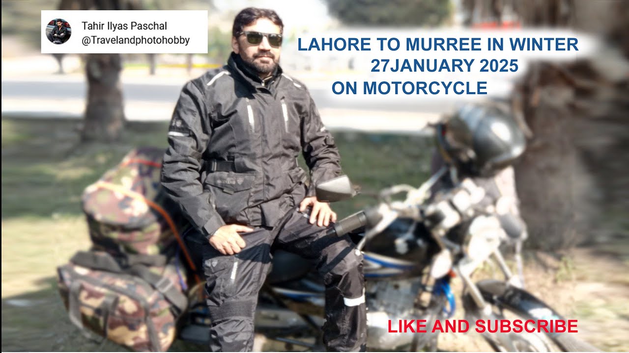 Lahore to Murree on Motorcycle