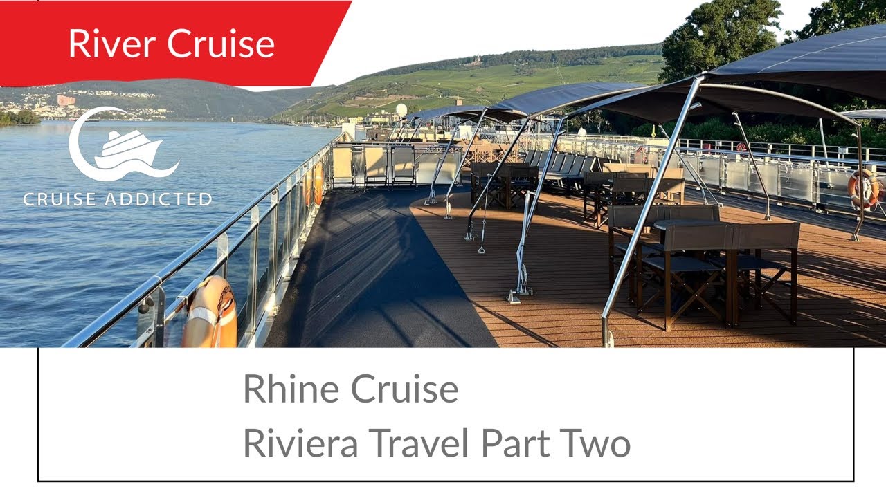Rhine Cruise  ~ Riviera Travel Part Two