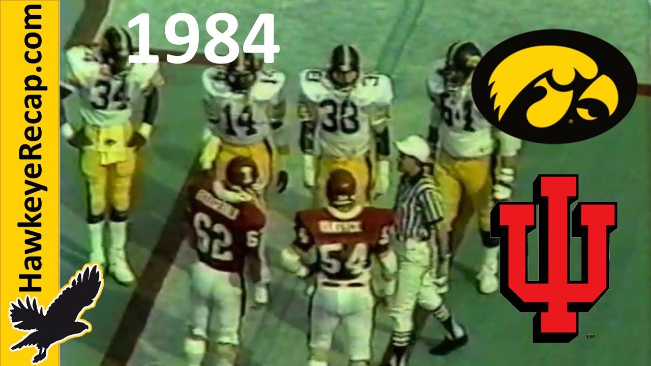 #17 Iowa Hawkeyes vs Indiana Hoosiers - Big Ten Football 10/27/1984 - Hayden Fry vs Bill Mallory