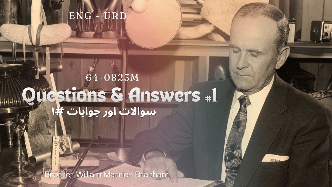 The Eagles Gathering Together - 64-0823M Questions & Answers #1, Message of Bro. William Branham, UR