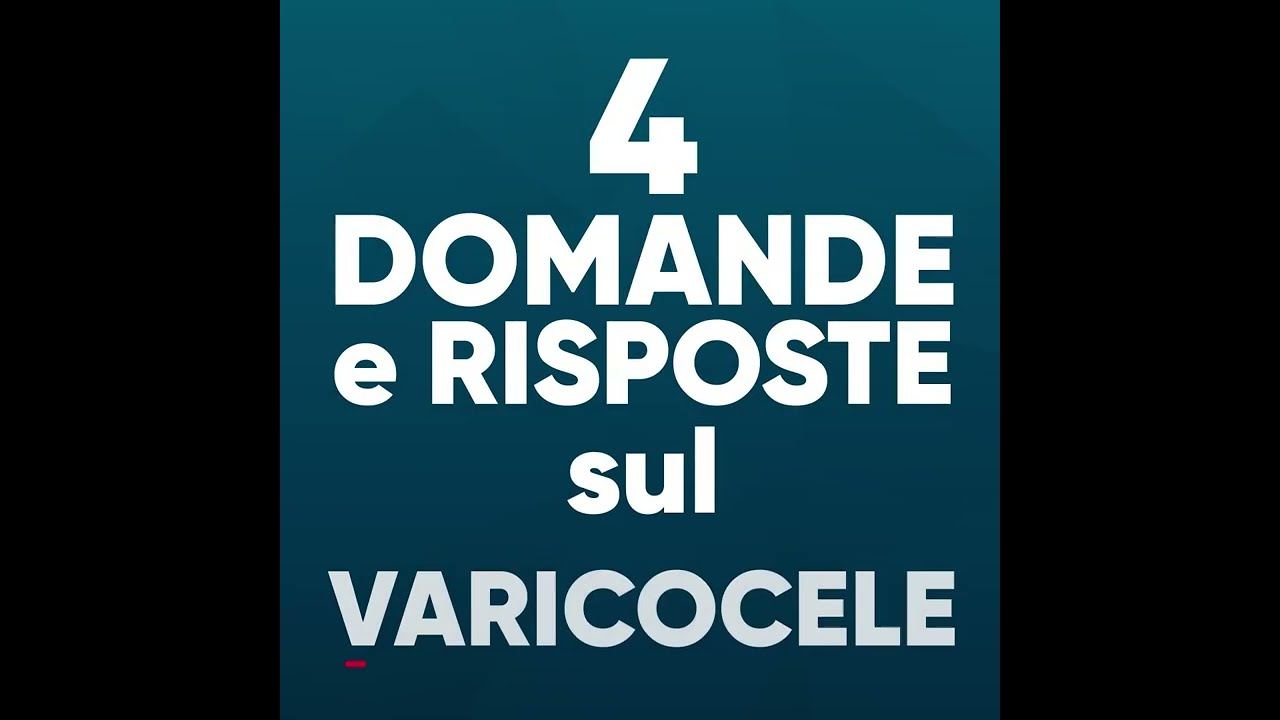 4 domande e risposte sul varicocele