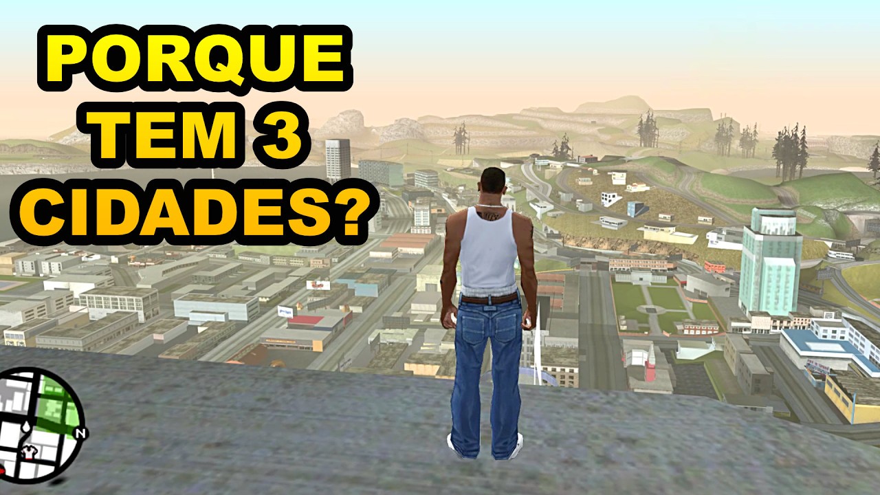 PORQUE GTA SAN ANDREAS É TÃO AMBICIOSO?