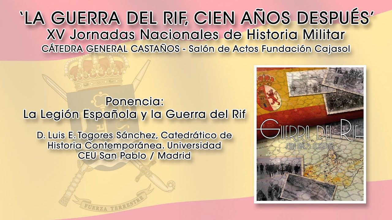 La Legión Española y la Guerra del Rif