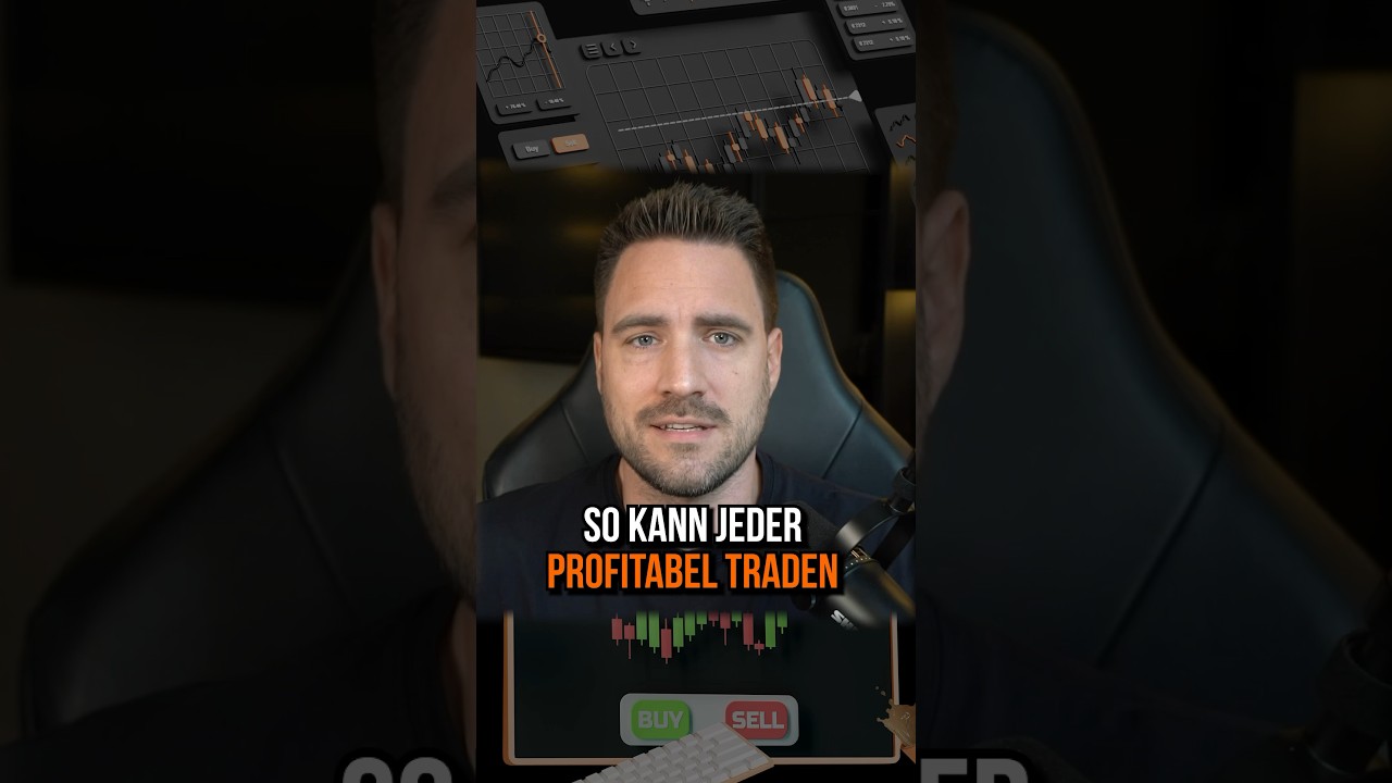 Wie kann jeder profitabel traden?