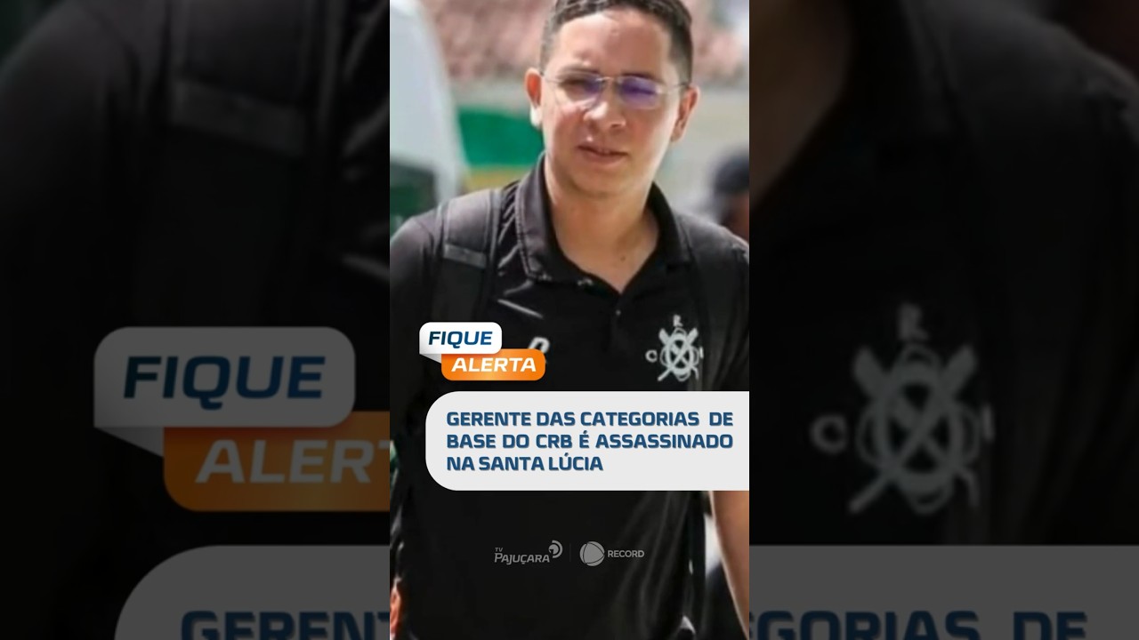 DESTAQUE: v&iacute;deo mostra momento exato em que coordenador de base do CRB &eacute; assassinado #FiqueAlerta