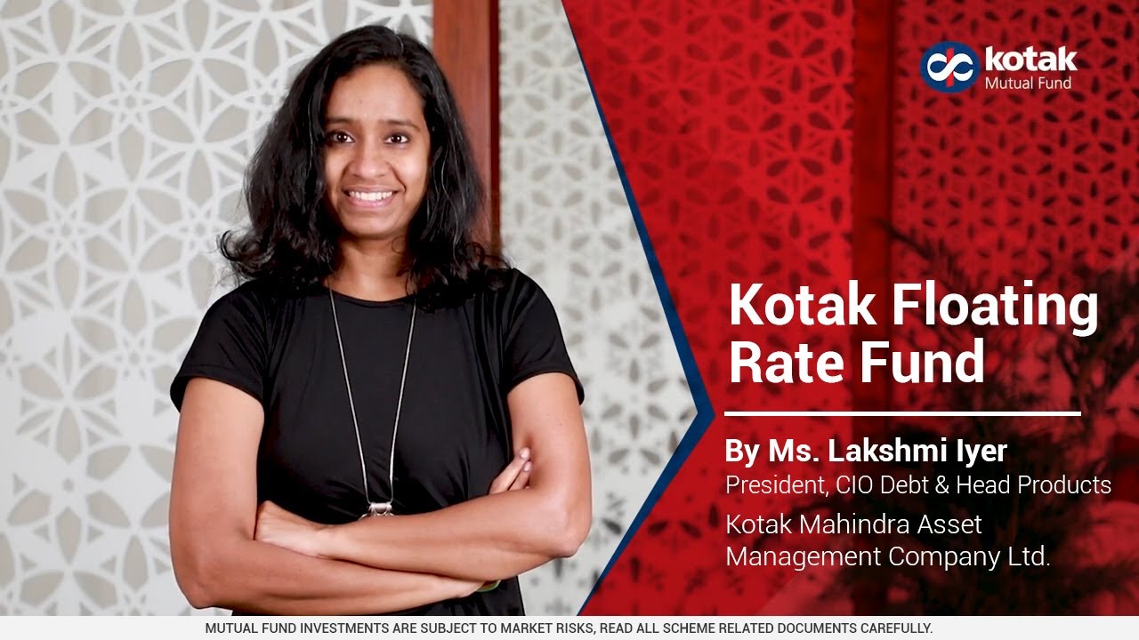 Worried about interest rates bottoming out? Kotak Floating Rate Fund could be your answer.