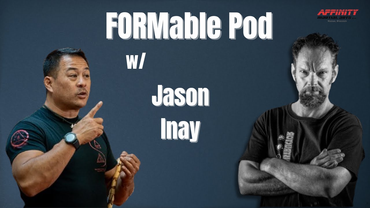 Inside the Inay Family System w/ Suro Jason Inay | FormABLE Podcast #47 #fillipinomartialarts #FMA