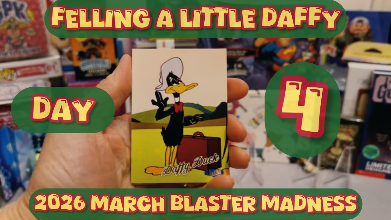 Feeling Daffy Today! Day 4 of the 2026 March Blaster Madness 