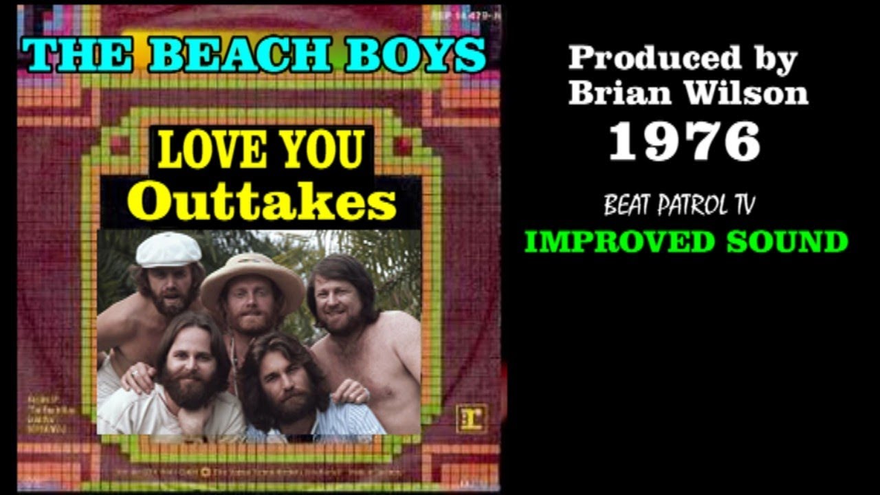 The Beach Boys - Love You Outtakes 1976 (Improved Sound Quality 2025)