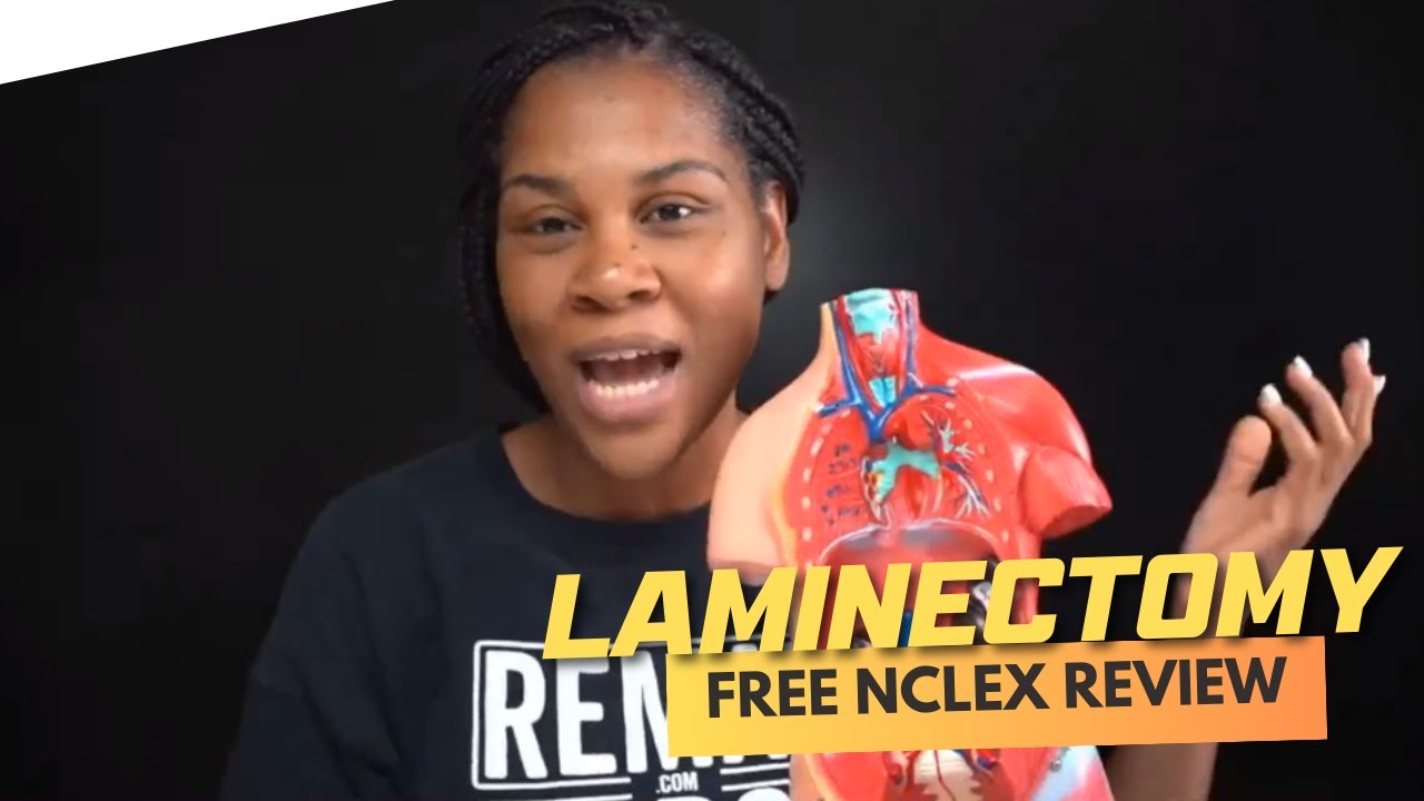 Monday Motivation: Laminectomy (Free NCLEX Review)