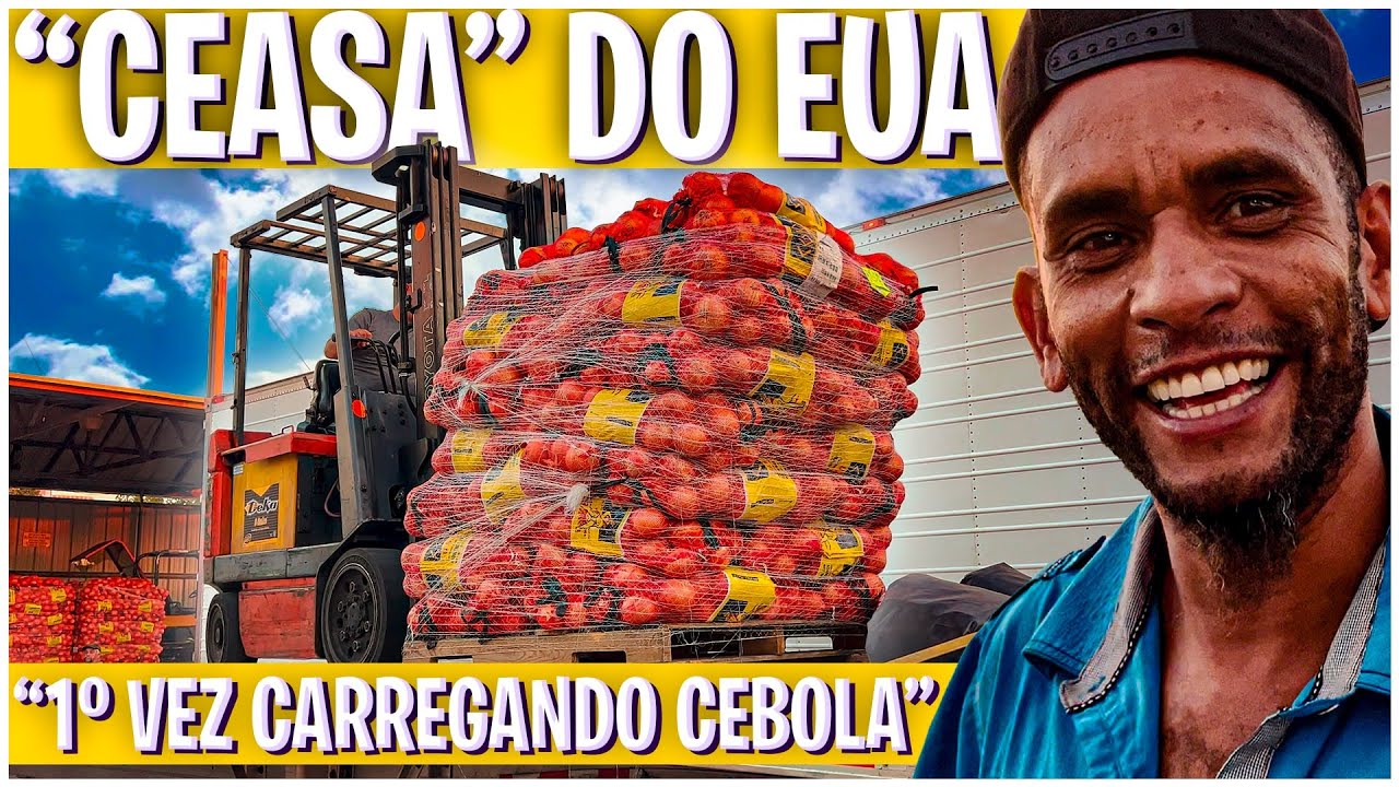 PUXANDO CEBOLA PARA O &ldquo;CEASA&rdquo; DO ESTADOS UNIDOS 🇺🇸