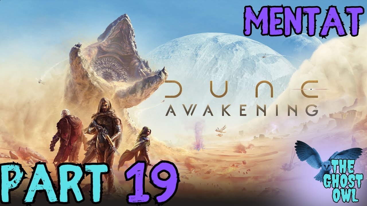 Dune Awakening Part 19 Planetologist Unlocked