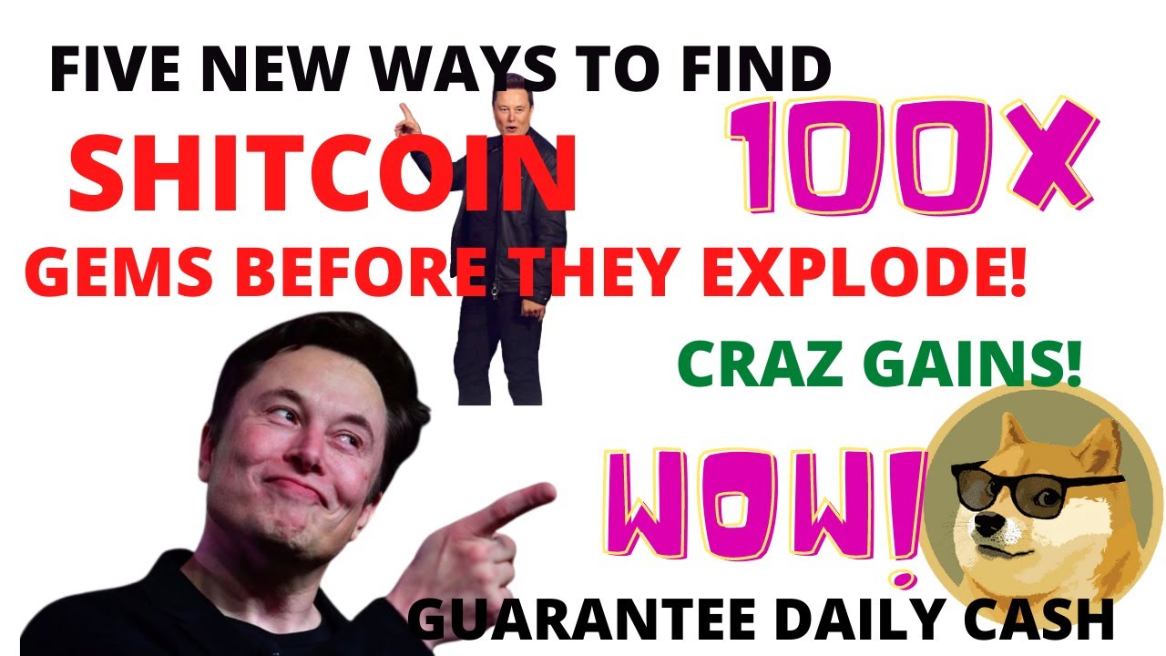 Five News Ways To Find Shitcoin 100X Gems before they explode! Shitcoins