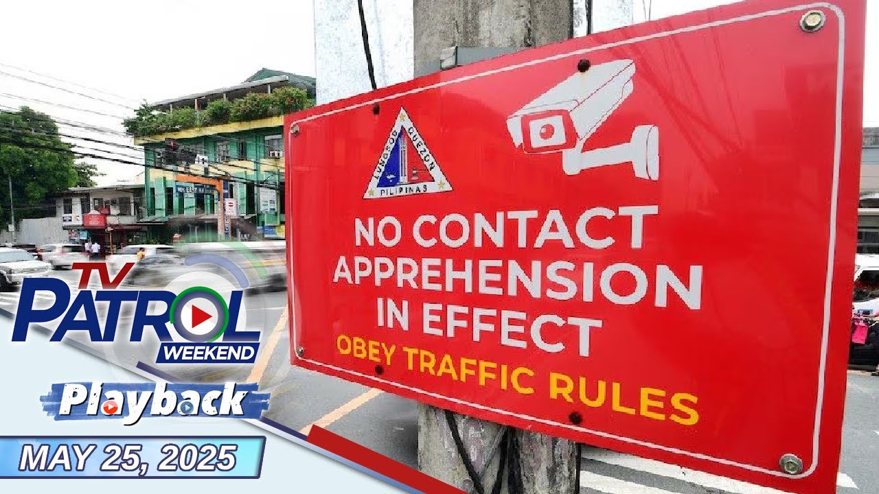 TV Patrol Weekend Playback | May 25, 2025