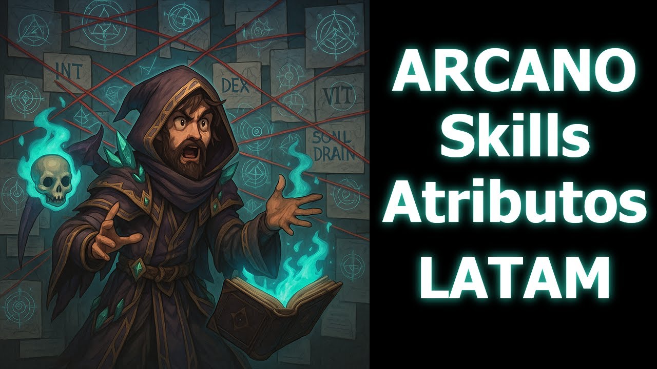 Evolução das Habilidades e Atributos de ARCANO  [LATAM 2025] 🧙‍♂️