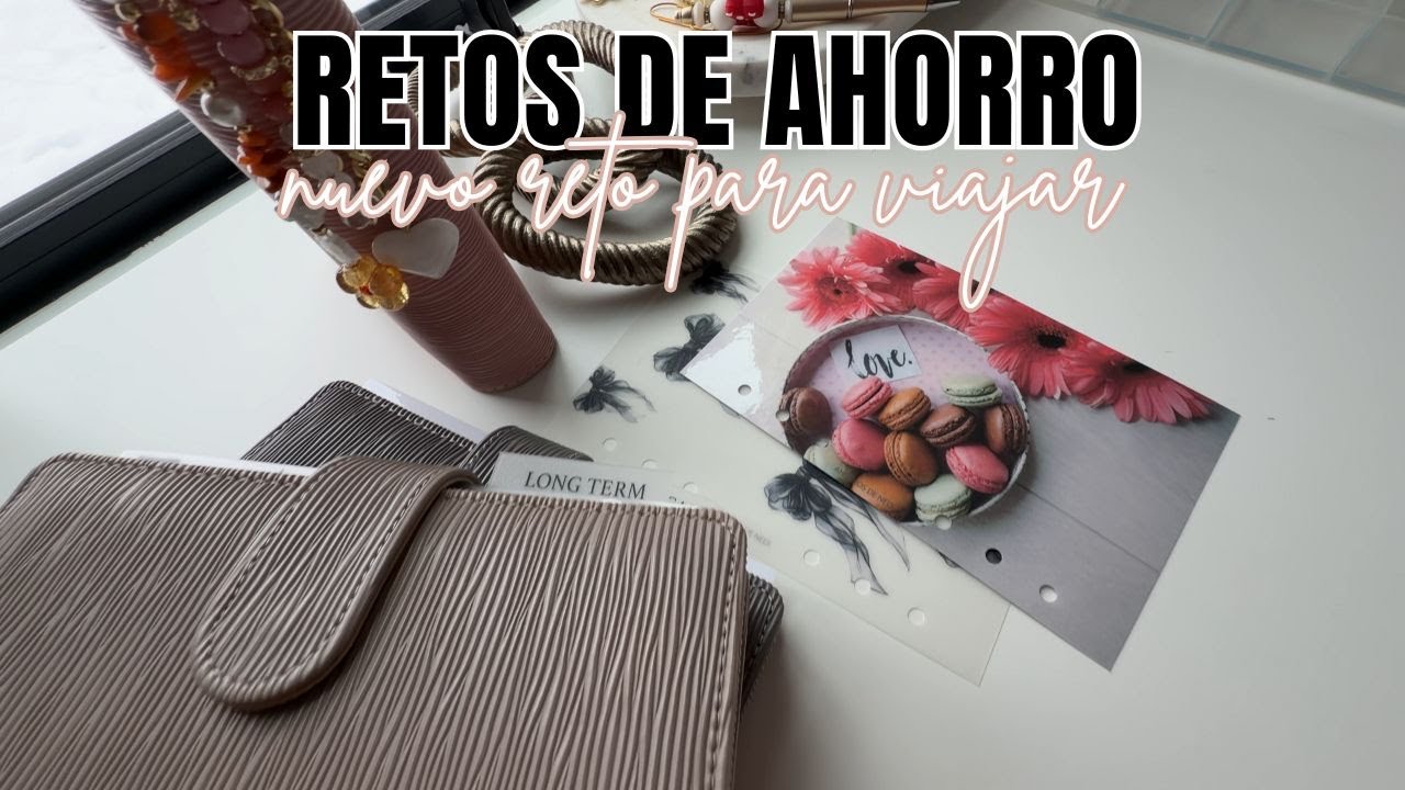 Primer Retos de Ahorro del Mes | Empiezo Nuevo Reto para Viajar a México | Savings Challenges