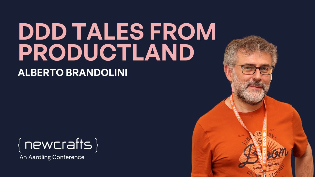 Alberto Brandolini - DDD Tales from ProductLand - NewCrafts 2024