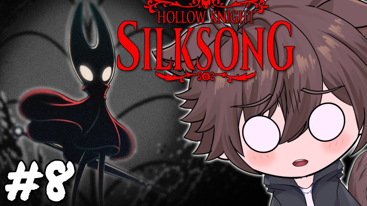 【Hollow Knight: Silksong】Still Going… But It Feels Like It'll Only Get Worse