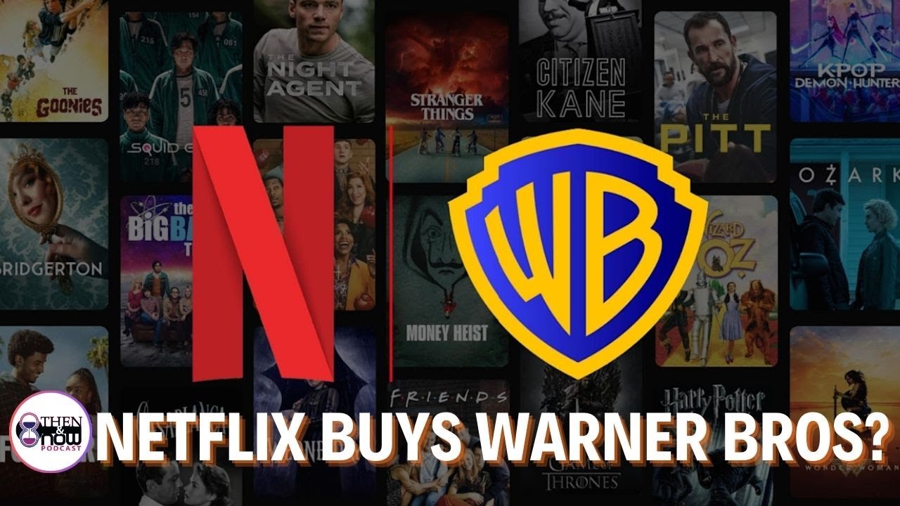 Netflix & Warner Bros MERGER: What It Means for Streaming