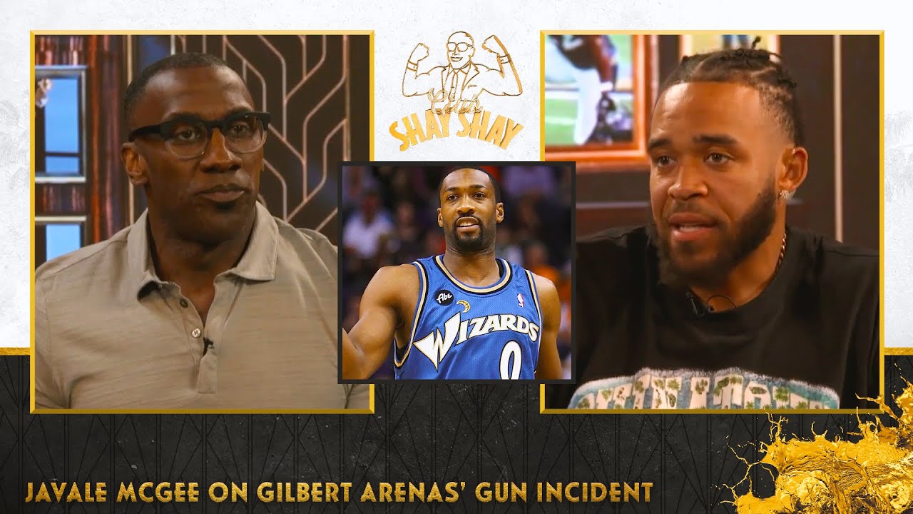 JaVale McGee on Gilbert Arenas’ gun altercation in the locker room | EP. 36 | CLUB SHAY SHAY S2
