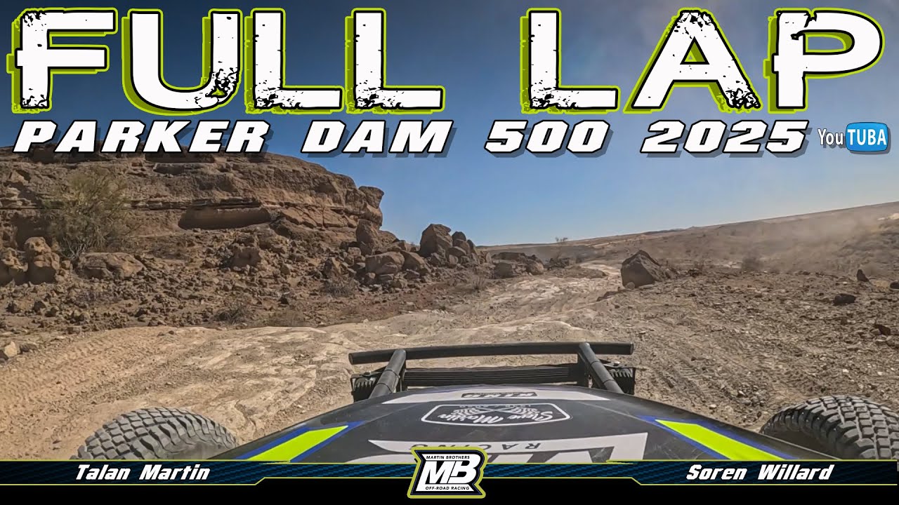 FULL LAP || Parker Dam 500 2025 || Martin Brothers Racing