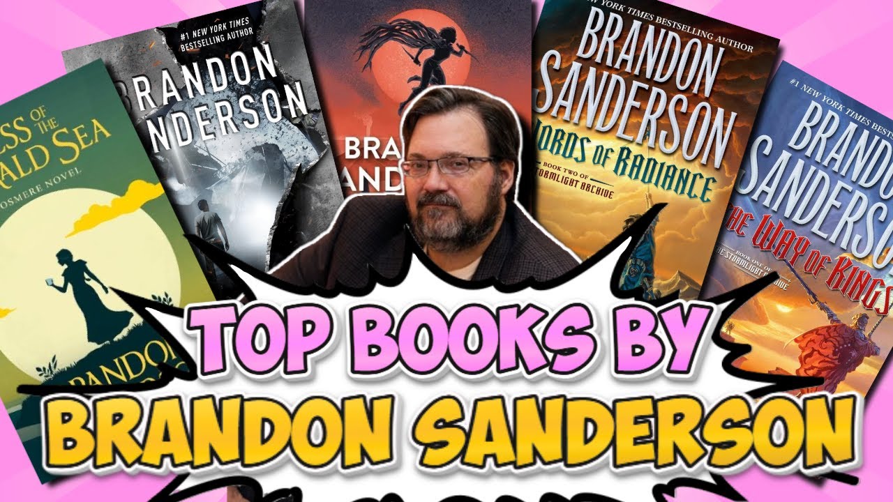 Top 15 Brandon Sanderson Books | Stormlight, Mistborn, Steelheart, Tress, Elantris | Book Recs