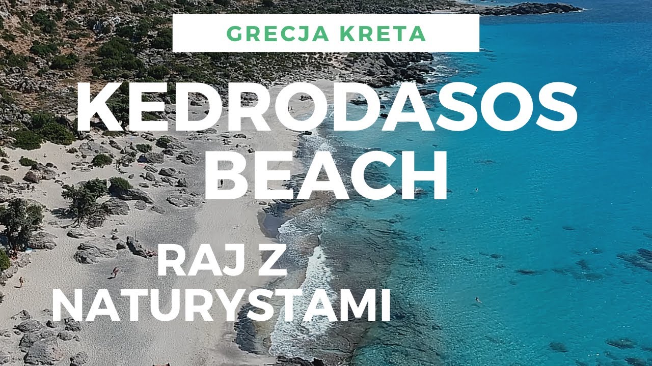 Kedrodasos Beach. Niebiańska plaża na Krecie