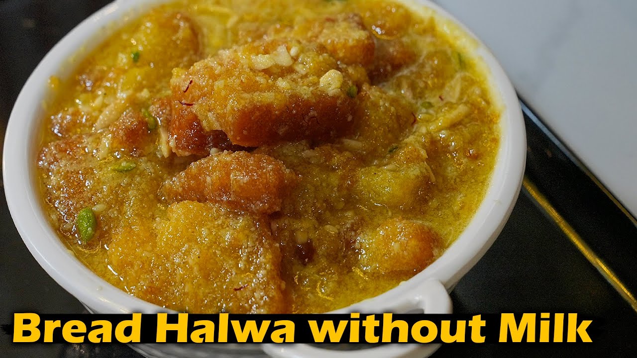 Bread Halwa Recipe without Milk | Tasty Cooking with Jabbar Bhai...