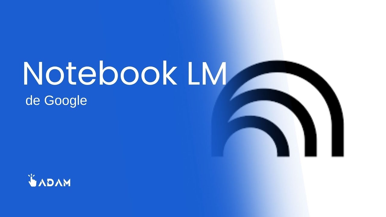 &iquest;Que es NoteBookLM?