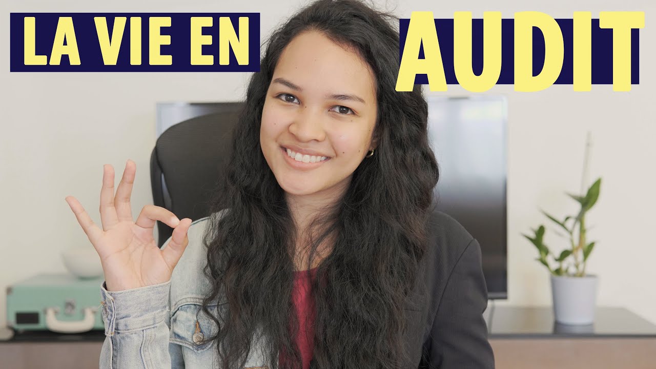 J'ai quitté l'audit : mon expérience dans un Big 4 et en audit interne #STORYTIME