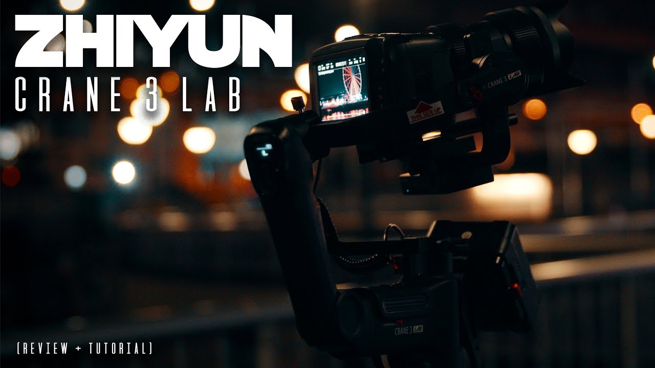 Zhiyun Crane 3 Lab Review + Balance Tutorial