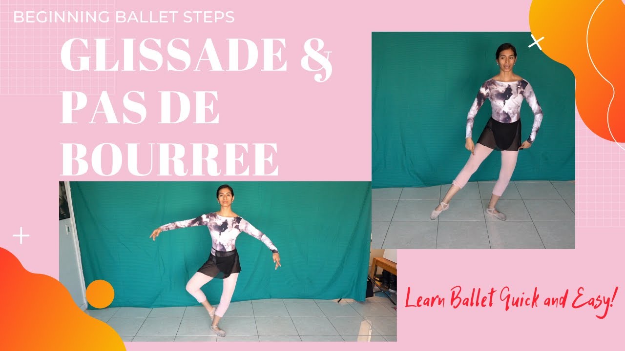 Beginning Ballet: How to do Glissade & Pas de Bourree