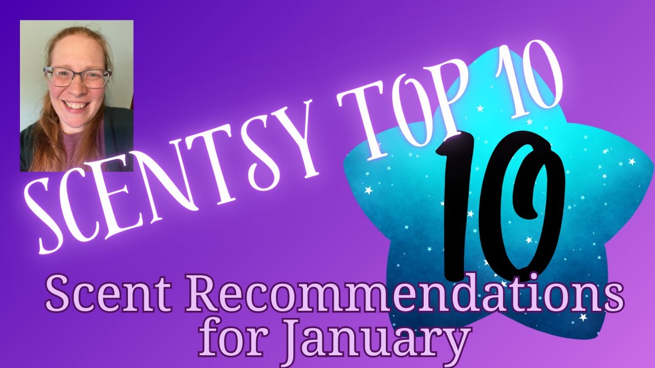 Топ-10 рекомендаций Scentsy на январь